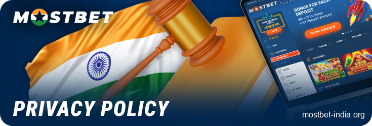 Read the privacy policy at Mostbet India online casino 